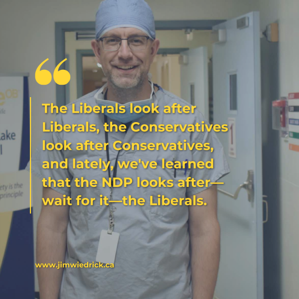 The Liberals look after Liberals, the Conservatives look after Conservatives, and lately, we've learned that the NDP looks after—wait for it—the Liberals. Who is looking out for you?